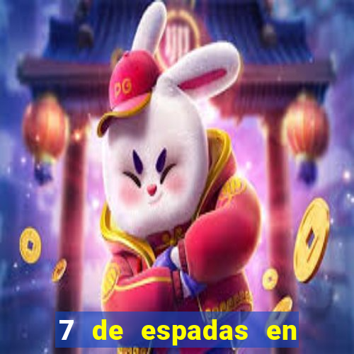 7 de espadas en el tarot